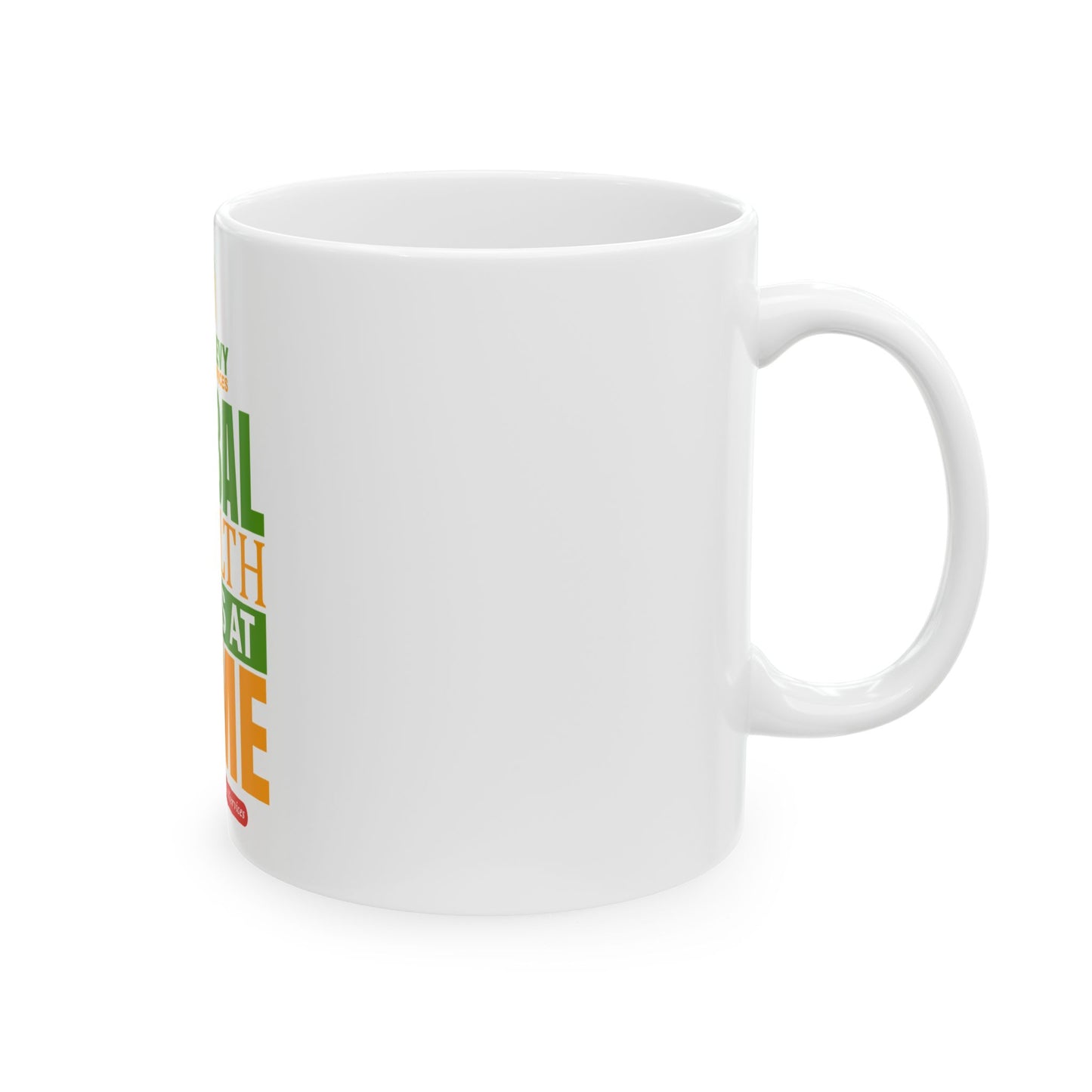 Ceramic Mug — "Global Wealth Starts at Home" Motivational Finance Coffee Cup