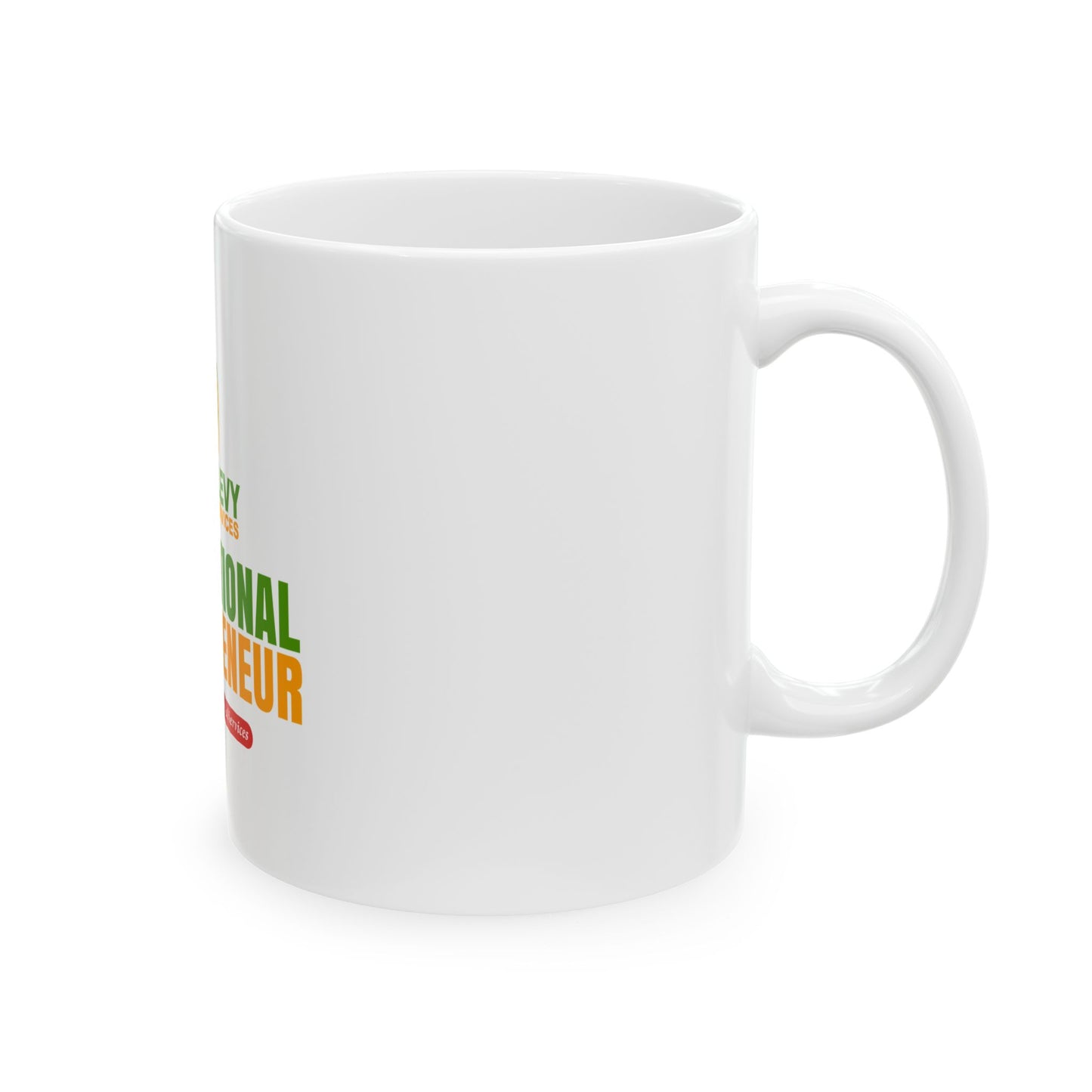 International Entrepreneur Ceramic Mug – Hill & Levy Financial Services Logo (11oz, 15oz)