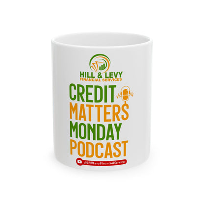 Credit Matters Monday Podcast Ceramic Mug – Branded Podcast Coffee Cup (11oz/15oz)