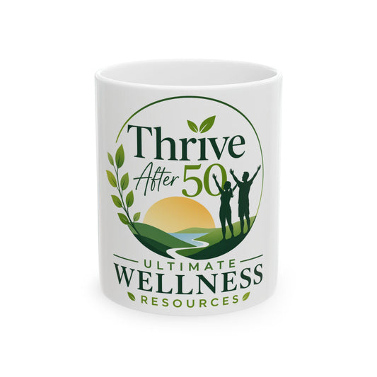 Thrive After 50 Wellness Mug – Inspirational Ceramic Coffee Cup for Healthy Living